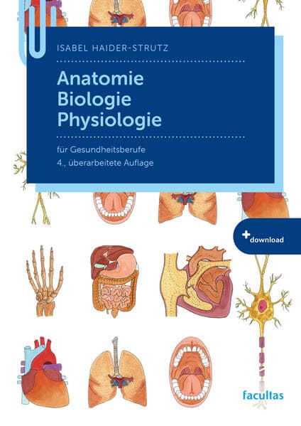 Anatomie, Biologie, Physiologie