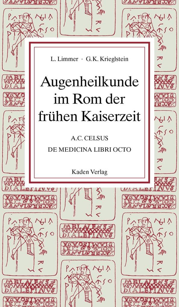 Augenheilkunde im Rom der frühen Kaiserzeit