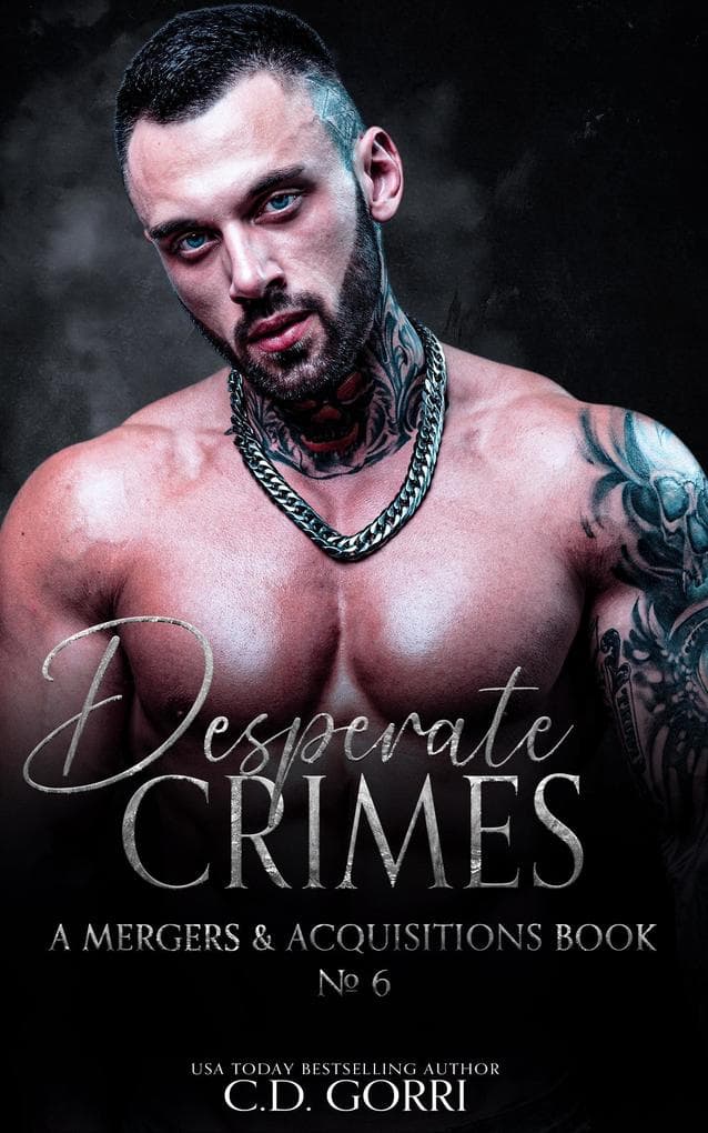 Desperate Crimes (Mergers & Acquisitions, #6)