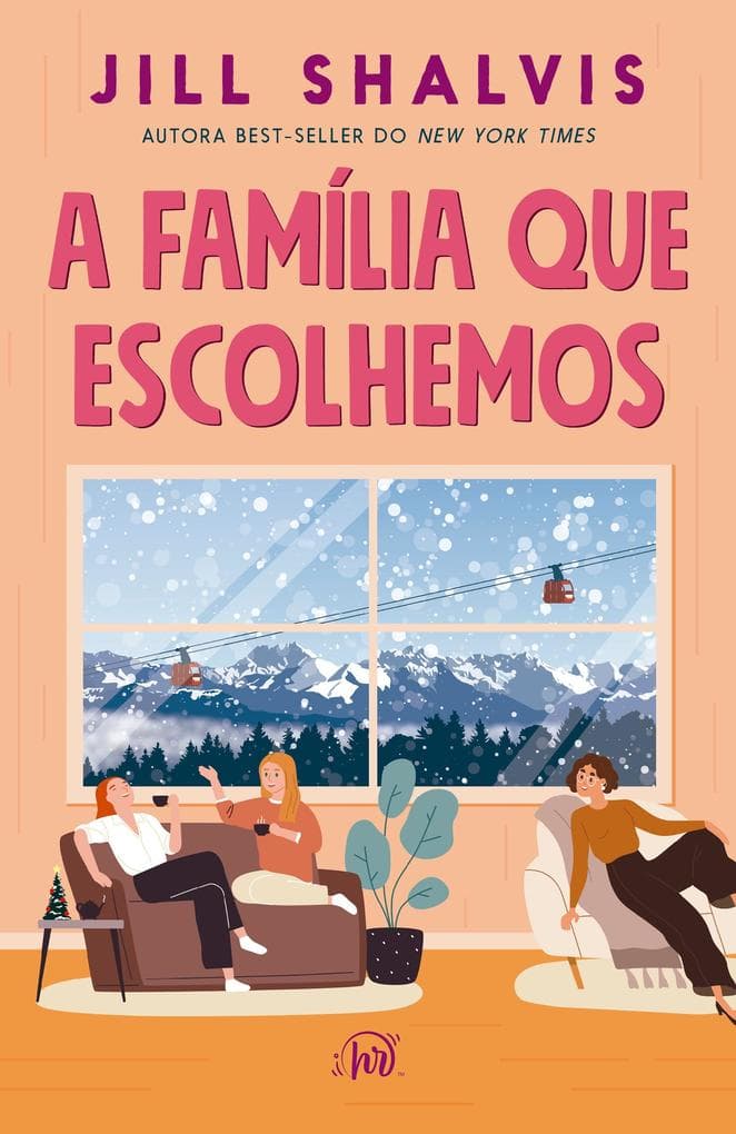 A família que escolhemos -Um romance cozy, comovente e divertido