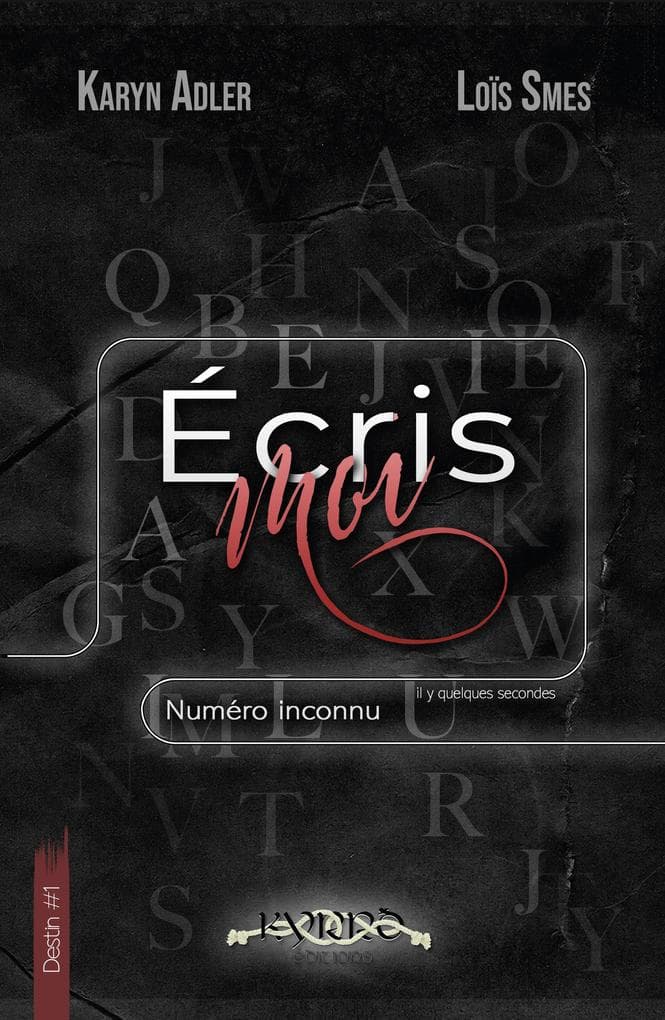 Écris-moi - Destin #1
