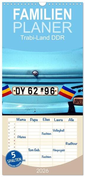 Familienplaner 2026 - Trabi-Land DDR mit 5 Spalten (Wandkalender, 21 x 45 cm) CALVENDO