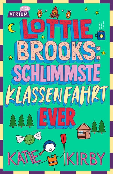 Lottie Brooks: Schlimmste Klassenfahrt ever