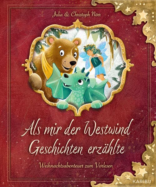 Als mir der Westwind Geschichten erzählte Weihnachtsabenteuer zum Vorlesen