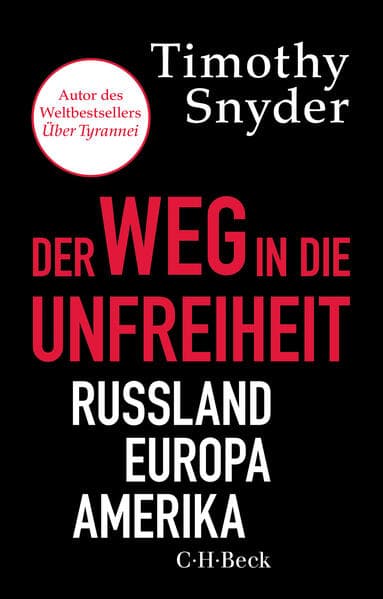 Der Weg in die Unfreiheit