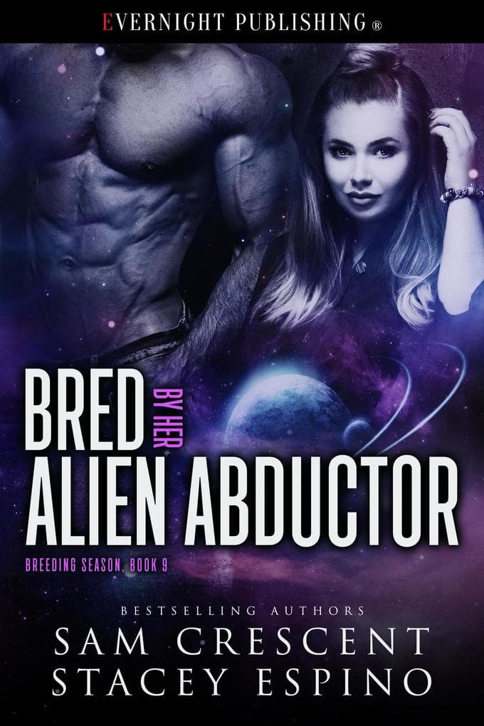 Bred by Her Alien Abductor (Breeding Season, #9)