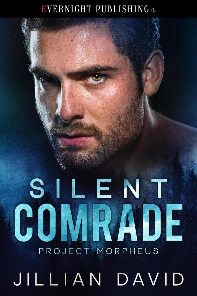 Silent Comrade (Project Morpheus, #3)