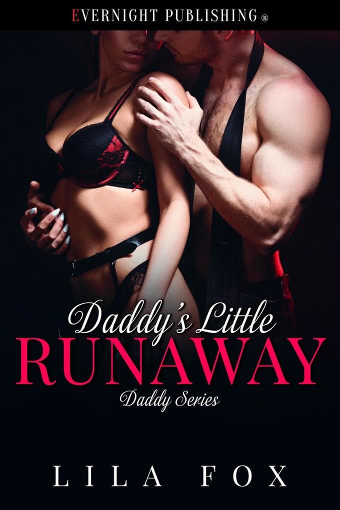 Daddy's Little Runaway (Daddy Series, #11)