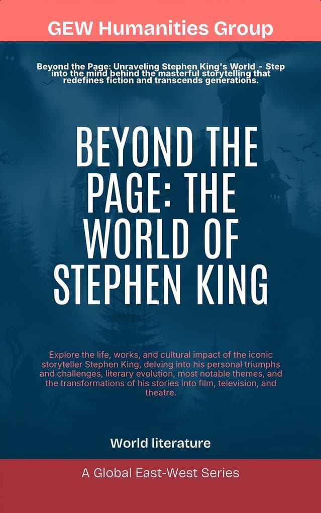 Beyond The Page: The World of Stephen King (World Literature)