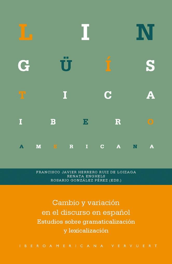 Cambio y variación en el discurso en español