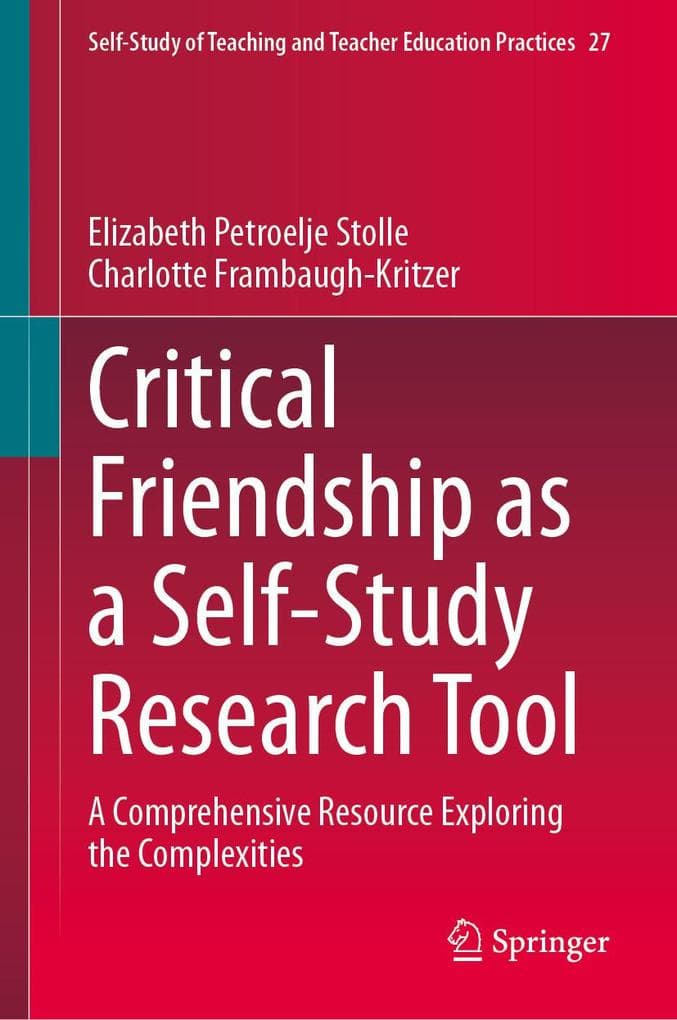 Critical Friendship as a Self-Study Research Tool