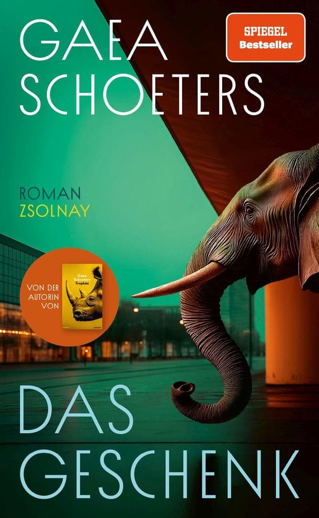 4. Gaea Schoeters: Das Geschenk