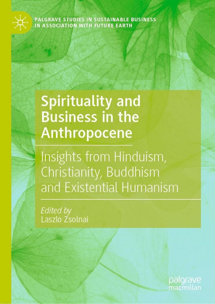 Spirituality and Business in the Anthropocene