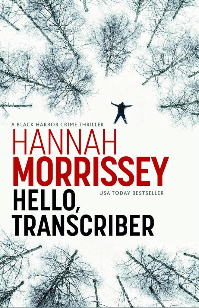 Hello, Transcriber