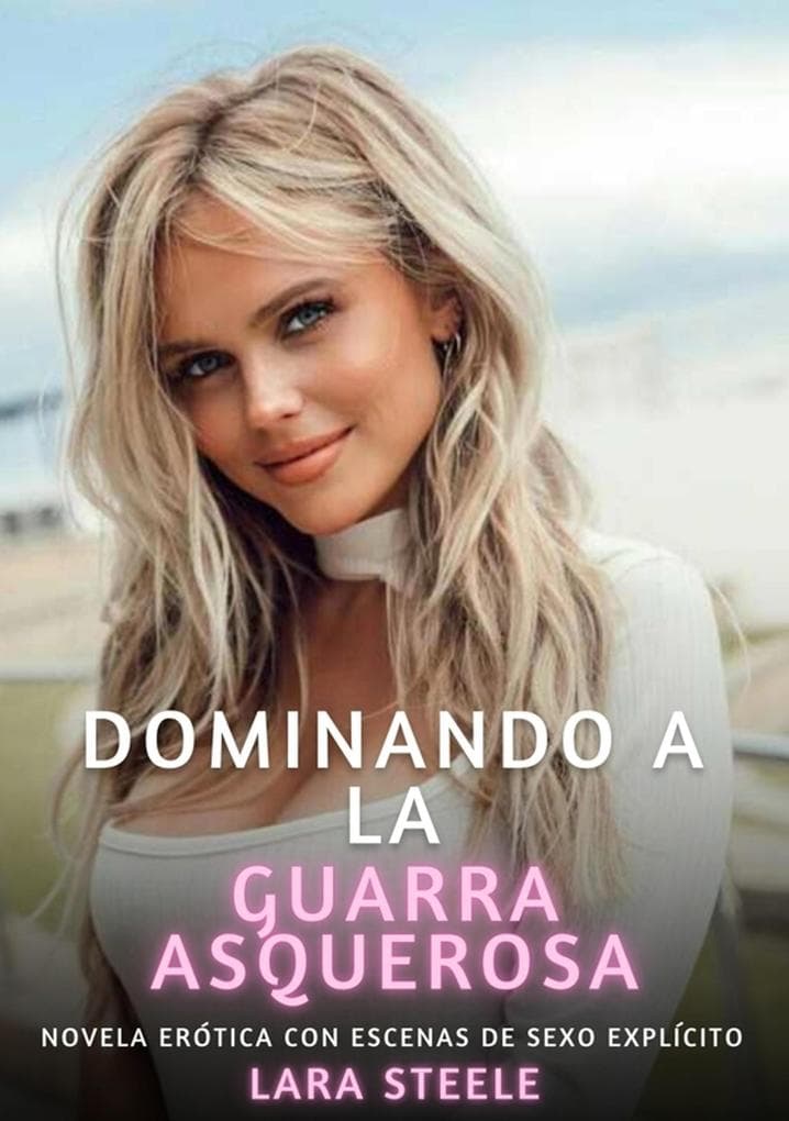 Dominando a la Guarra Asquerosa