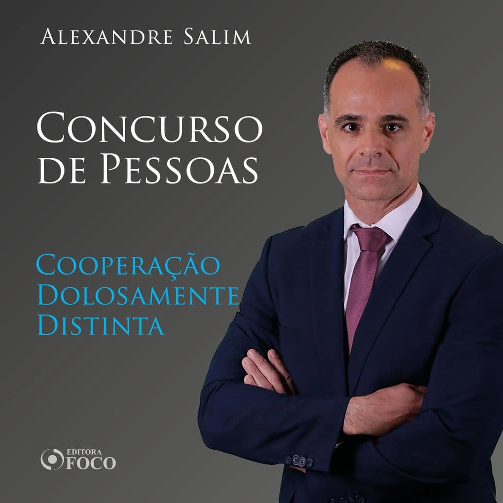 Direito Penal - 7. Concurso de Pessoas - Cooperação Dolosamente Distinta