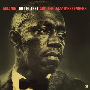And the Jazz Messengers: Moanin' (Limited Edition)