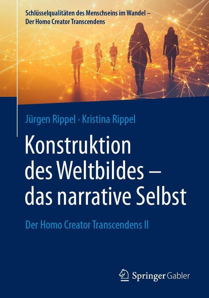 Konstruktion des Weltbildes - das narrative Selbst