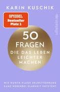 50 Fragen, die das Leben leichter machen