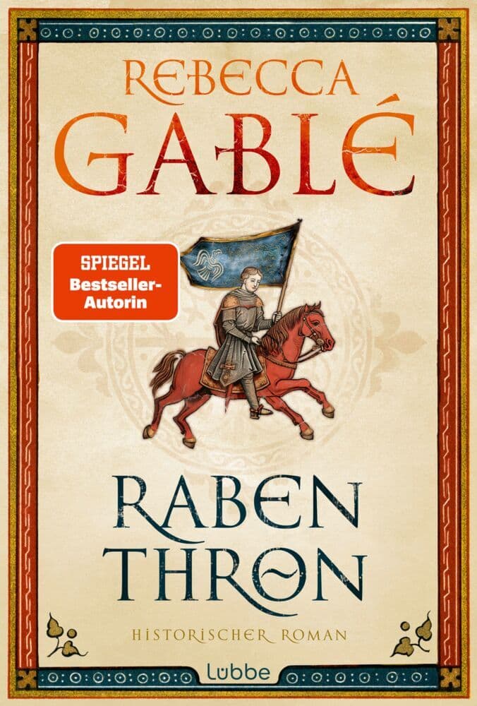 6. Rebecca Gablé: Rabenthron