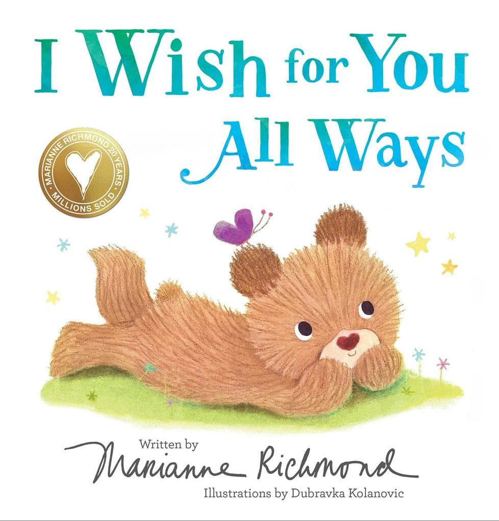 I Wish for You All Ways