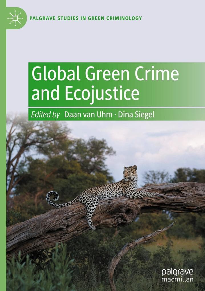 Global Green Crime and Ecojustice