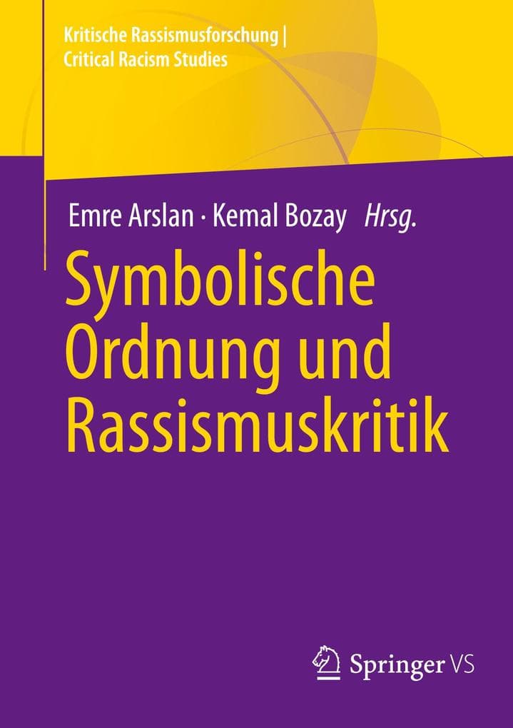 Symbolische Ordnung und Rassismuskritik