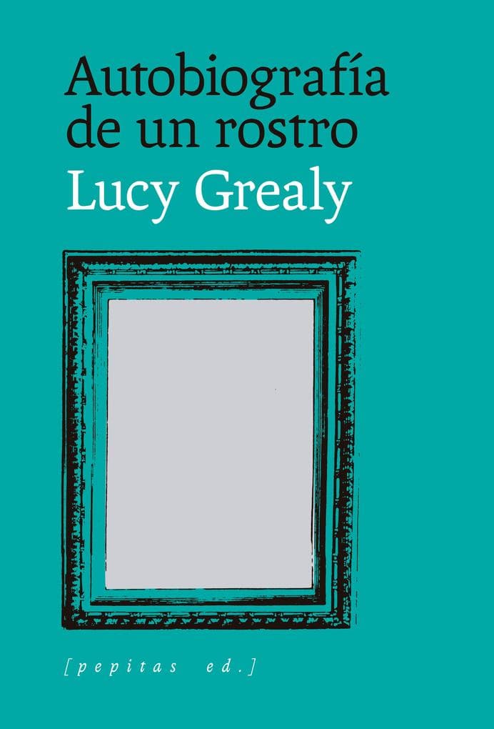 Autobiografía de un rostro