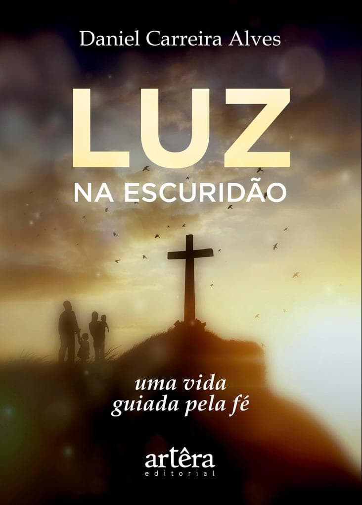 Luz na Escuridão: Uma Vida Guiada Pela Fé
