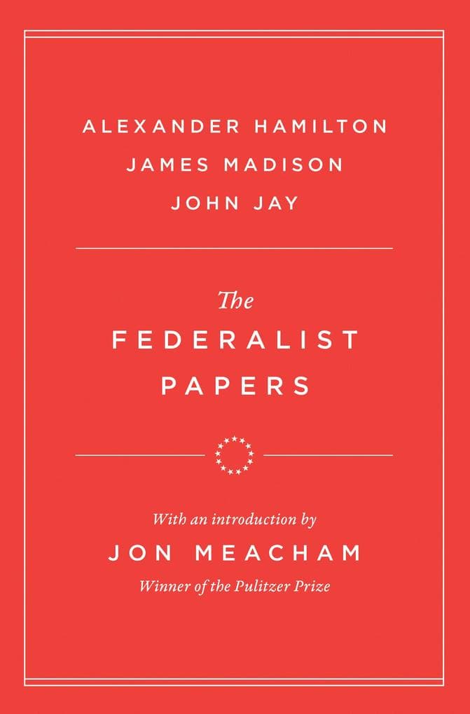 The Federalist Papers