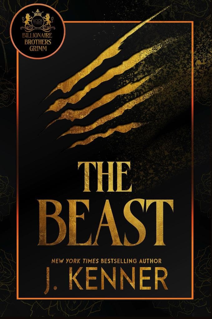 The Beast (Billionaire Brothers Grimm, #3)