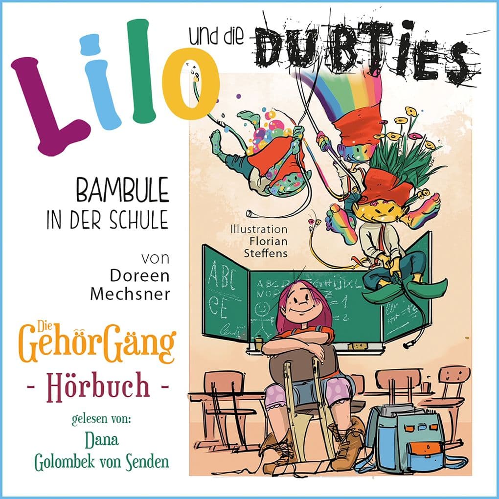 Lilo und die Dubties 2: Bambule in der Schule