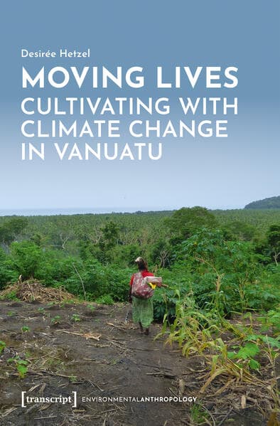 Moving Lives - Cultivating with Climate Change in Vanuatu