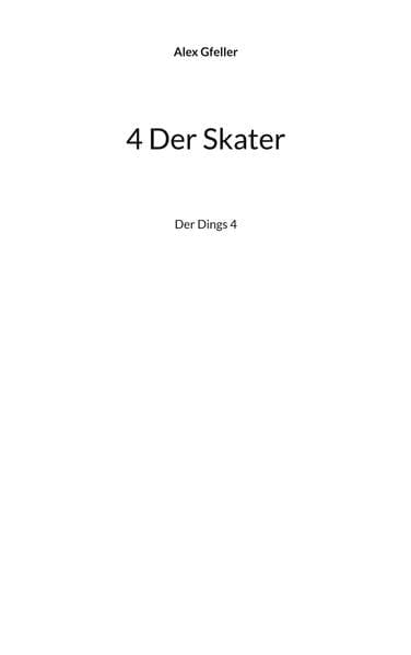 4 Der Skater