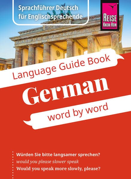 Reise Know-How Language Guide Book German - word by word
