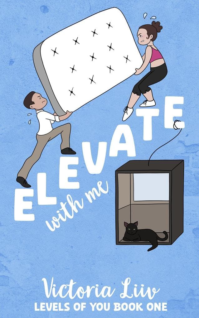 Elevate With Me (Levels of You, #1)