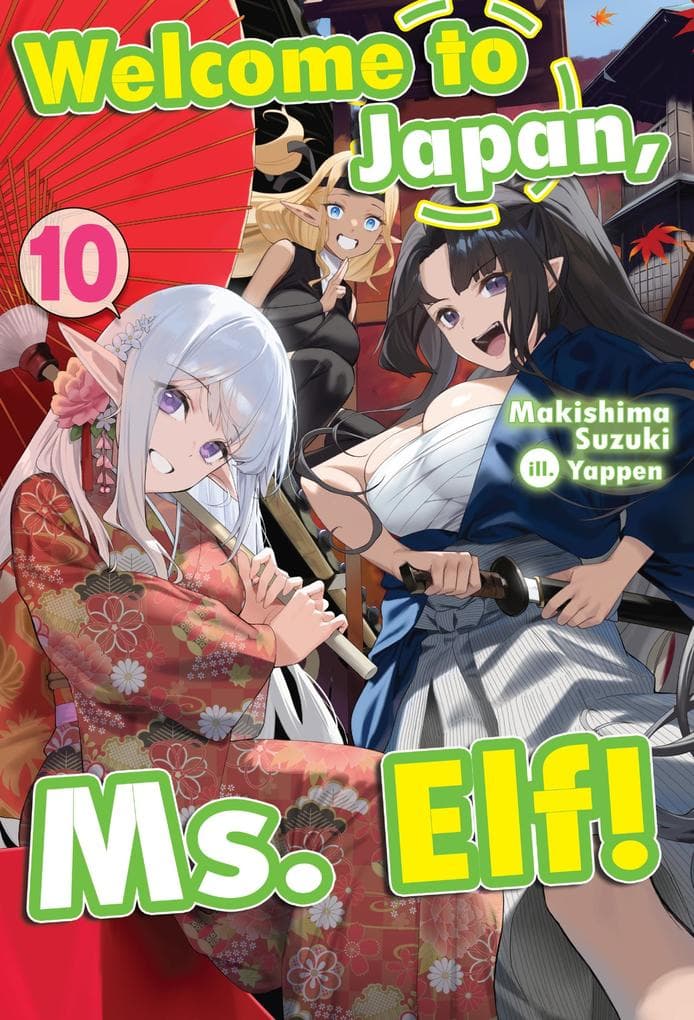 Welcome to Japan, Ms. Elf! Volume 10