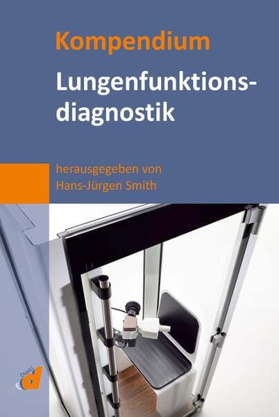 Kompendium Lungenfunktionsdiagnostik
