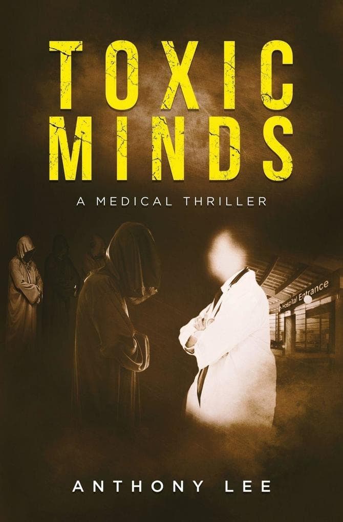 Toxic Minds