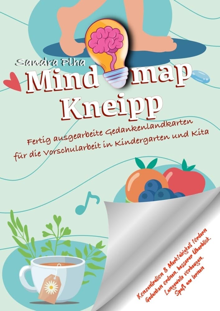 KitaFix-Mindmap Kneipp (Fertig ausgearbeitete Gedankenlandkarten für die Vorschularbeit in Kinderga