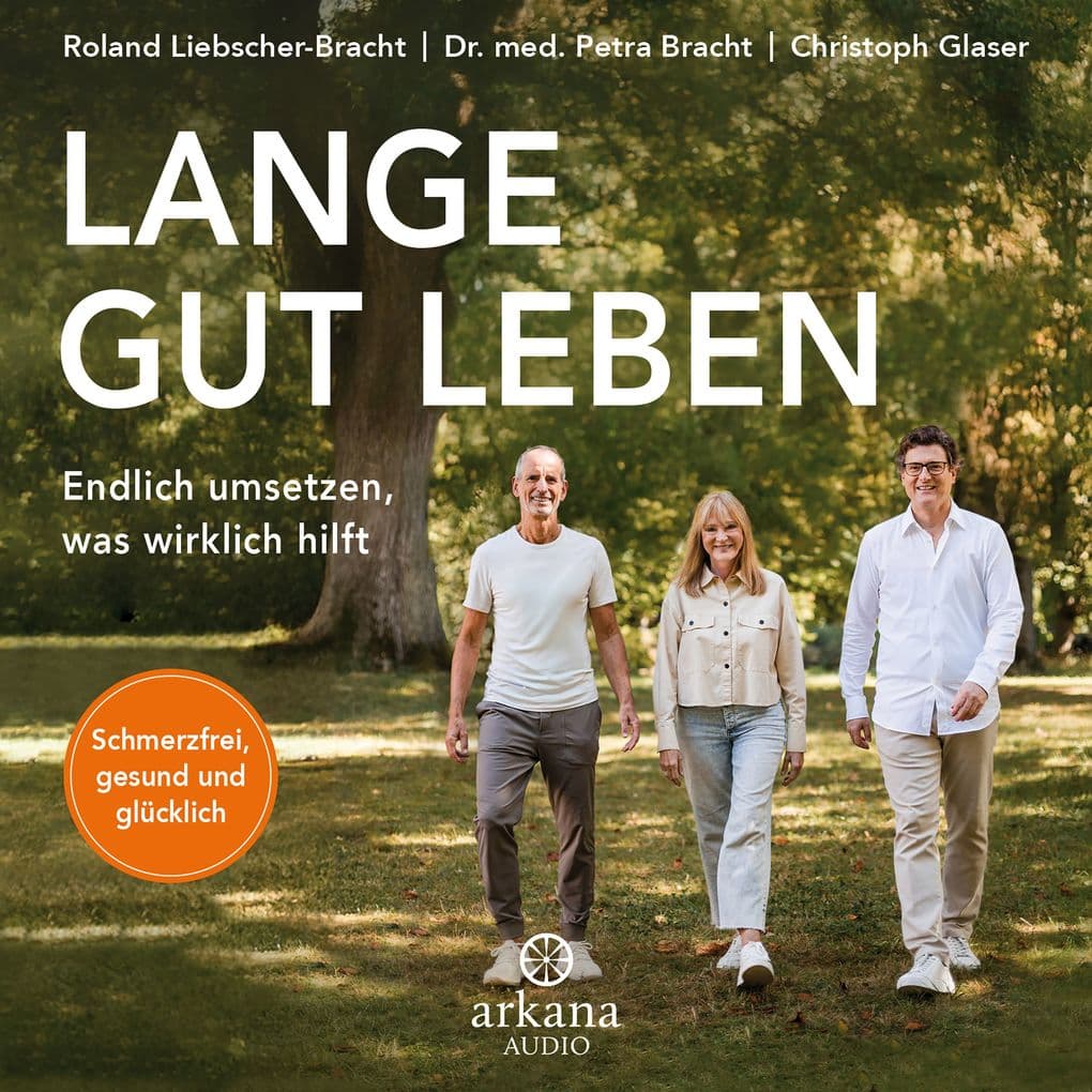 Lange gut leben