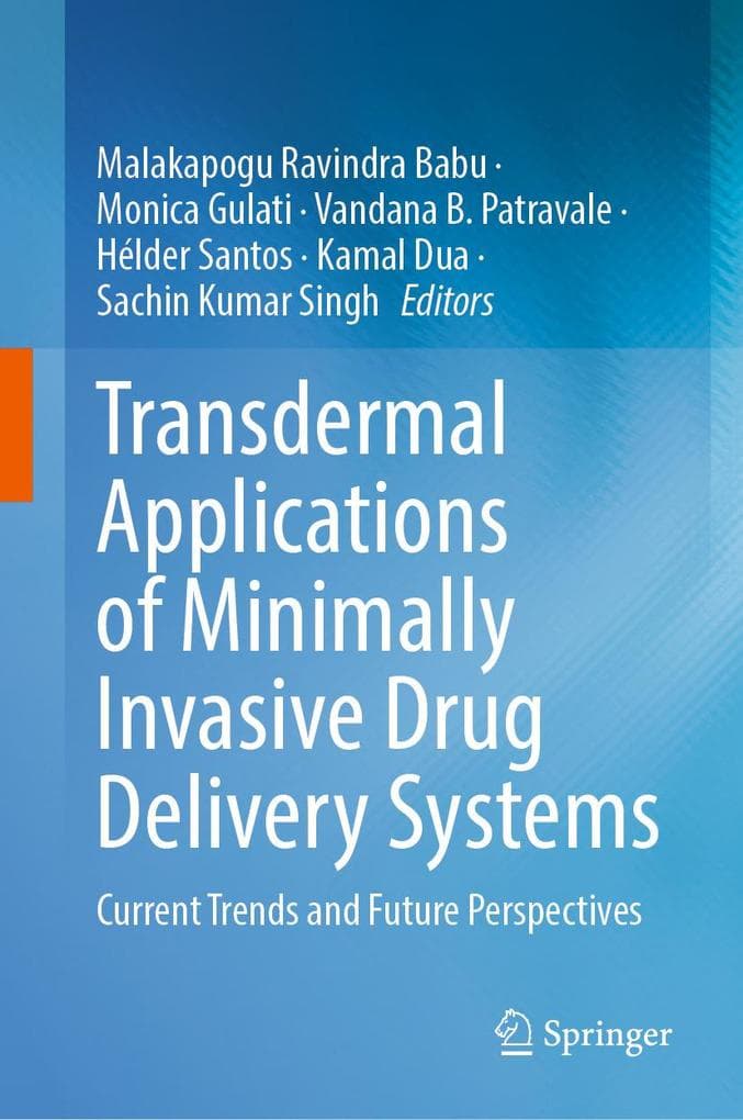 Transdermal Applications of Minimally Invasive Drug Delivery Systems