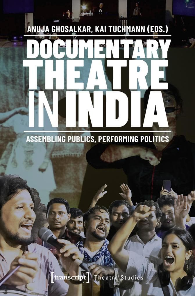 Documentary Theatre in India