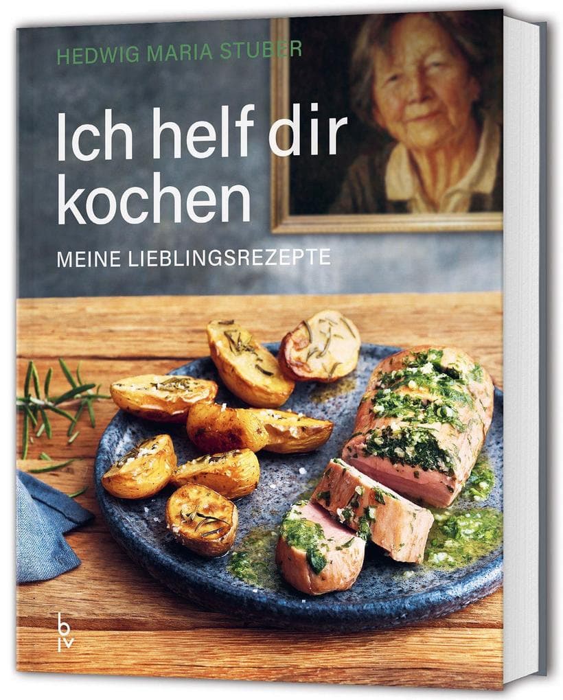 Ich helf dir kochen - Meine Lieblingsrezepte