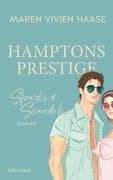 Hamptons Prestige - Sparks & Scandals