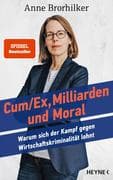 Cum/Ex, Milliarden und Moral