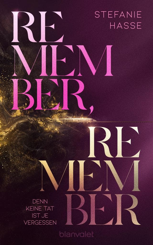 Remember, Remember - Denn keine Tat ist je vergessen