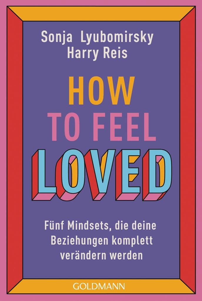 How to feel loved