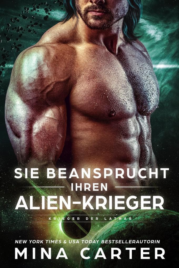 Sie beansprucht ihren Alien-Krieger (Krieger der Lathar, #2)