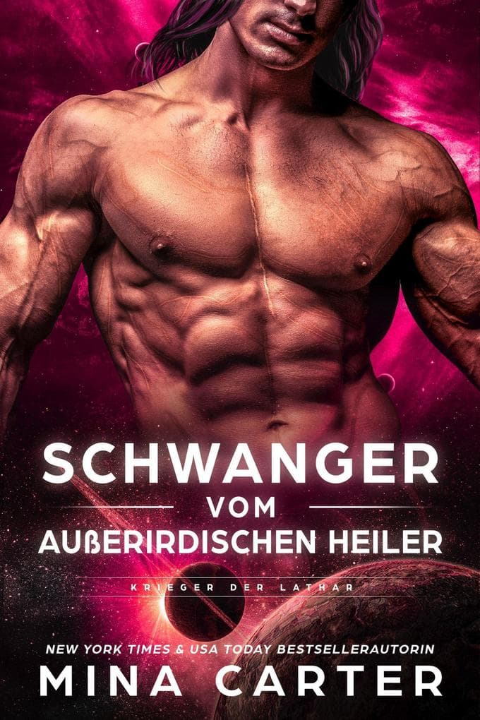 Schwanger vom außerirdischen Heiler (Krieger der Lathar, #3)